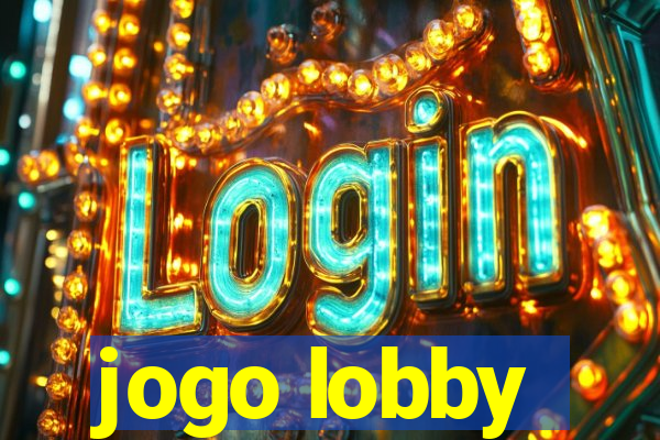 jogo lobby